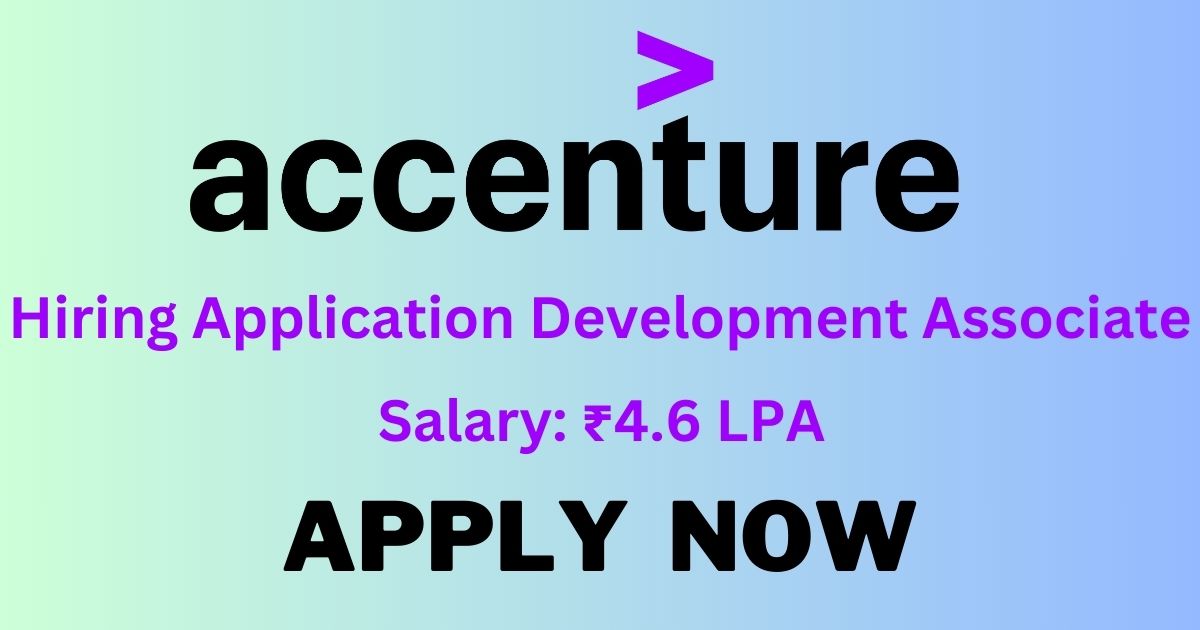 Accenture Hiring Application Development Associate