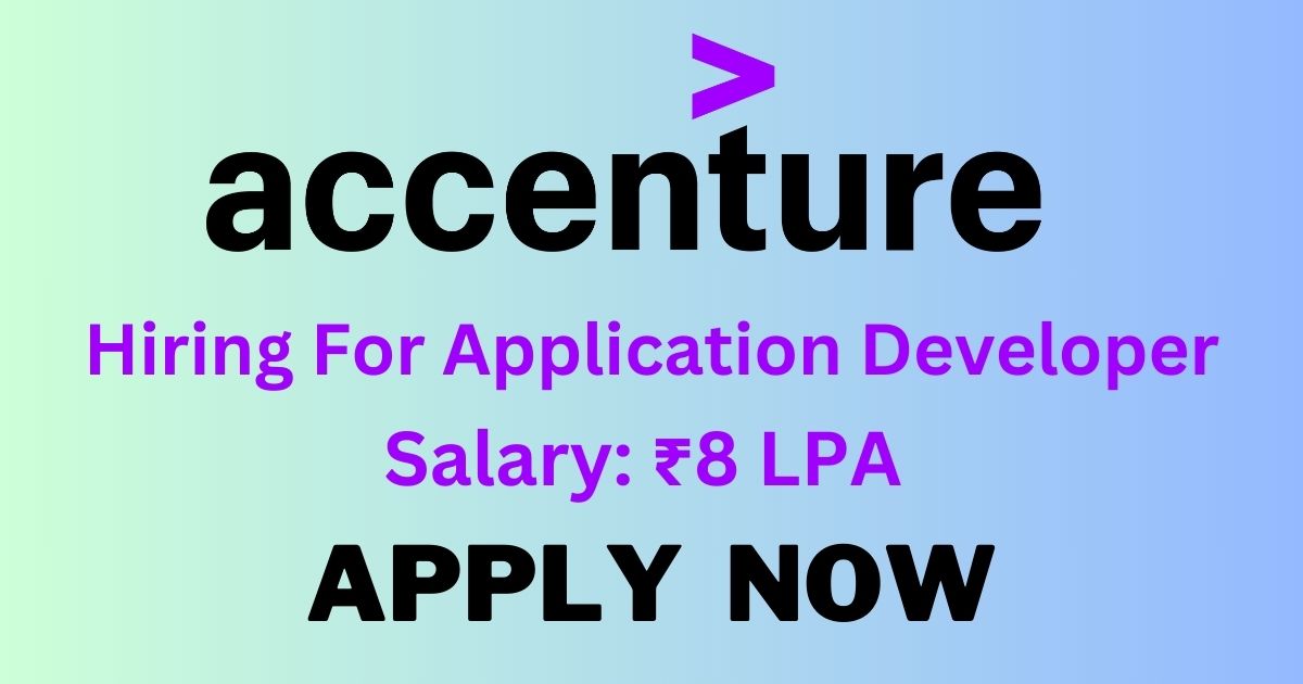 Accenture Hiring For Application Developer