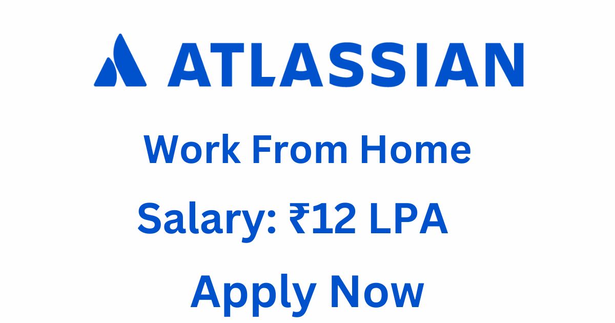 Atlassian Hiring For Work From Home