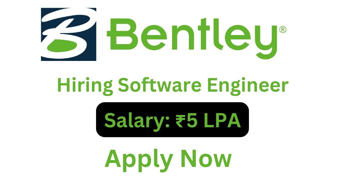 Bentley Hiring Software Engineer