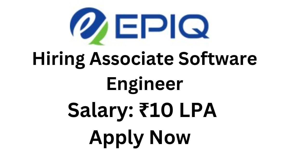 EPIQ Hiring Associate Software Engineer