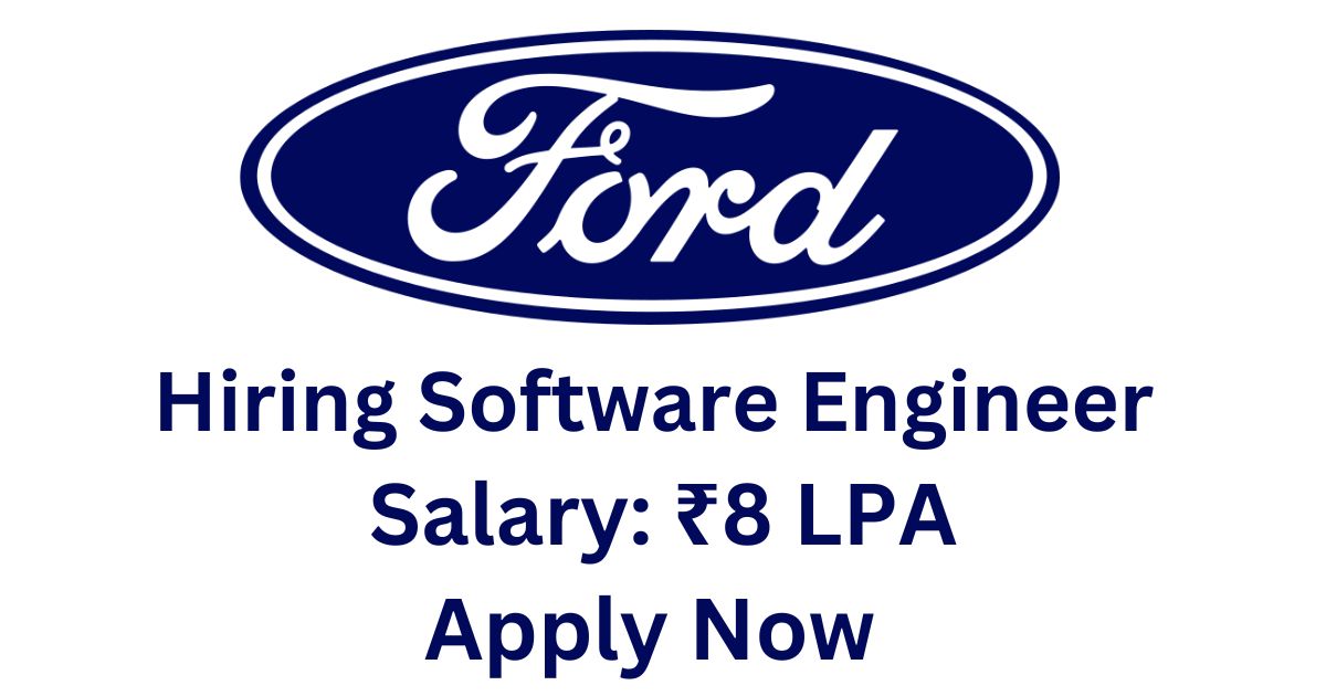 Ford Hiring For Software Engineer