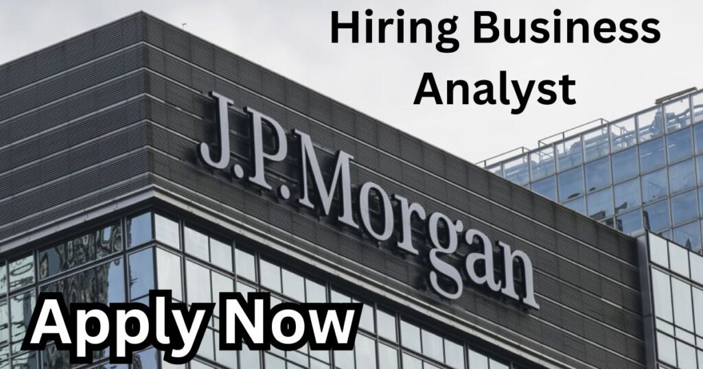 Hiring Business Analyst, Salary Upto 11 LPA Freshers Can Apply