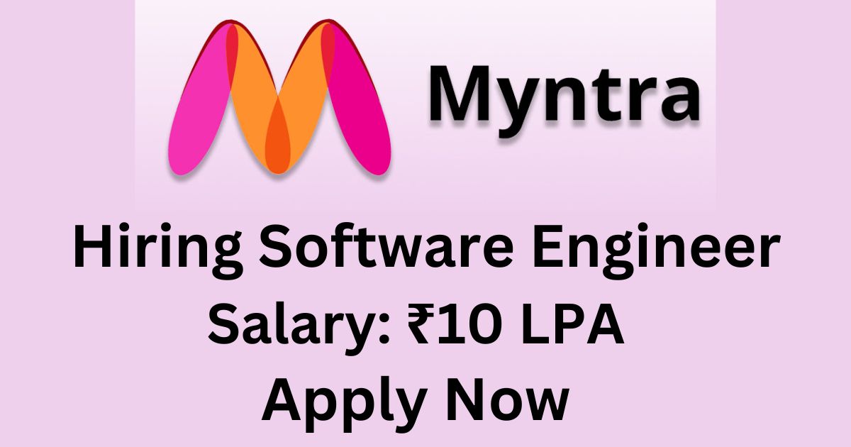 Myntra Hiring Software Engineer