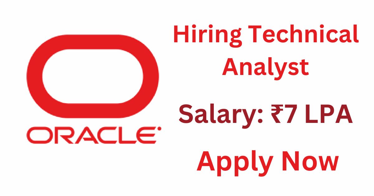 Oracle Hiring Technical Analyst