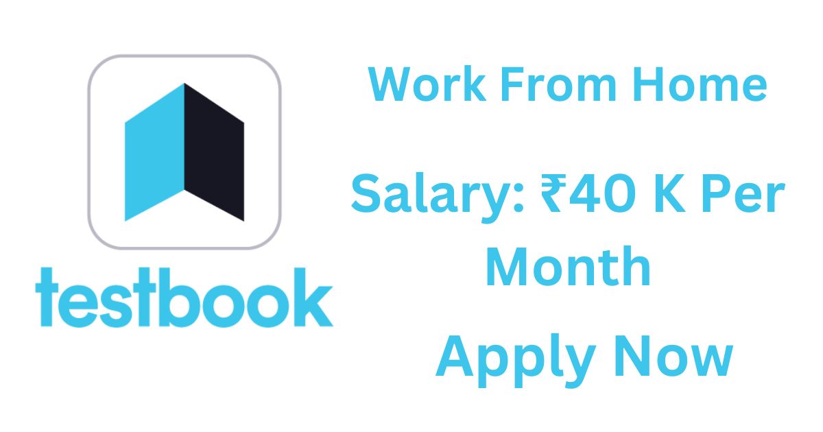 Testbook Hiring For Work From Home