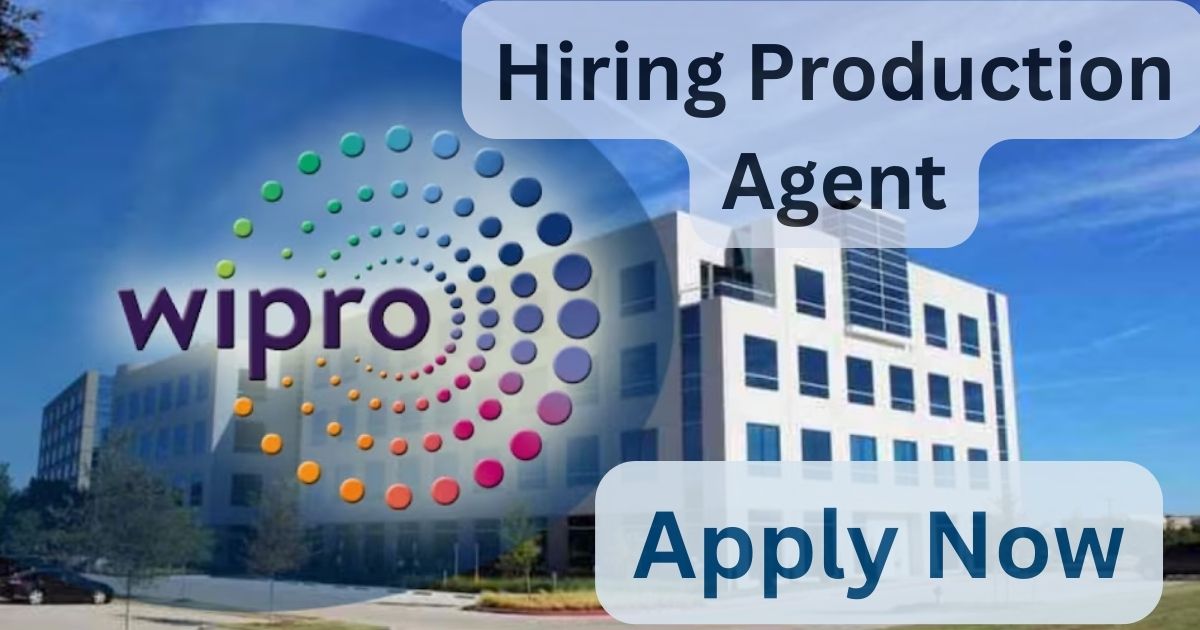 Wipro Hiring Production Agent