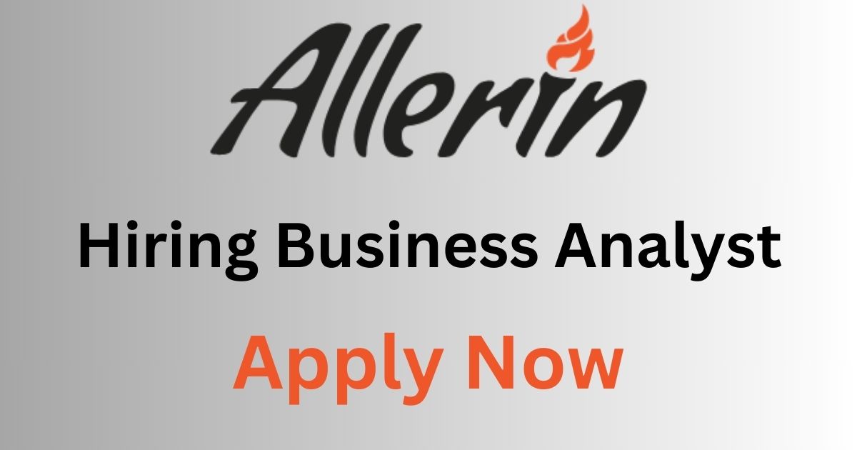Allerin Tech Hiring Business Analyst
