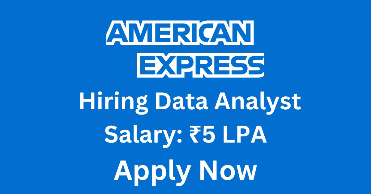 American Express Hiring Data Analyst