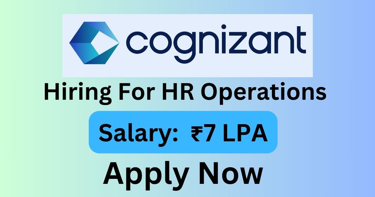 Cognizant Hiring For HR Operations