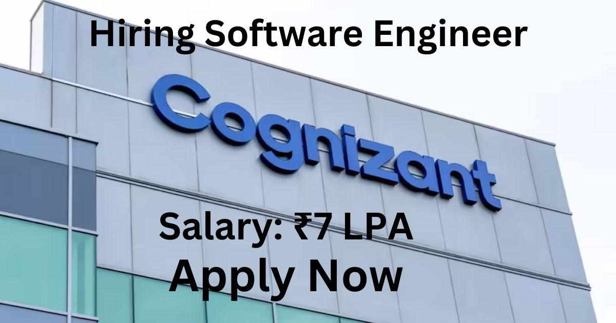 Cognizant Hiring For Software Engineer