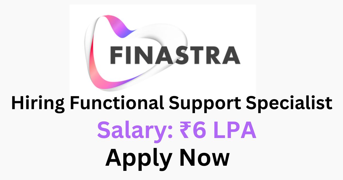 Finastra Hiring Functional Support Specialist