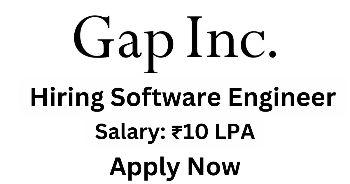 Gap Inc Recruitment For Software Engineer