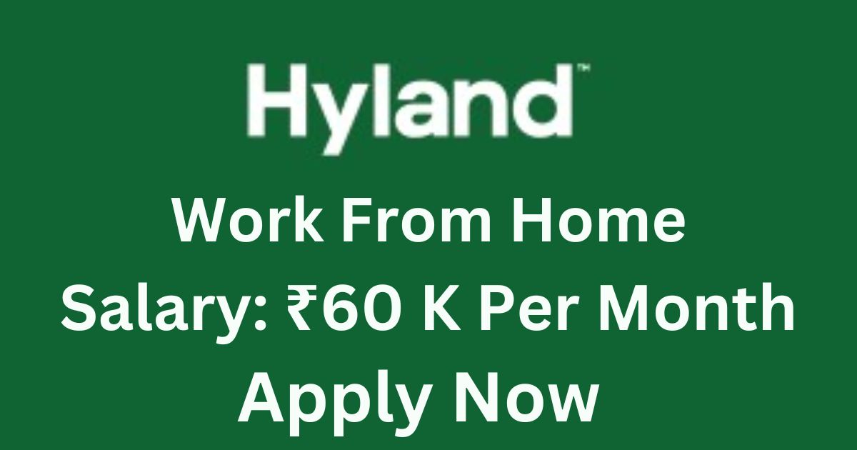 Hyland Hiring For Work From Home