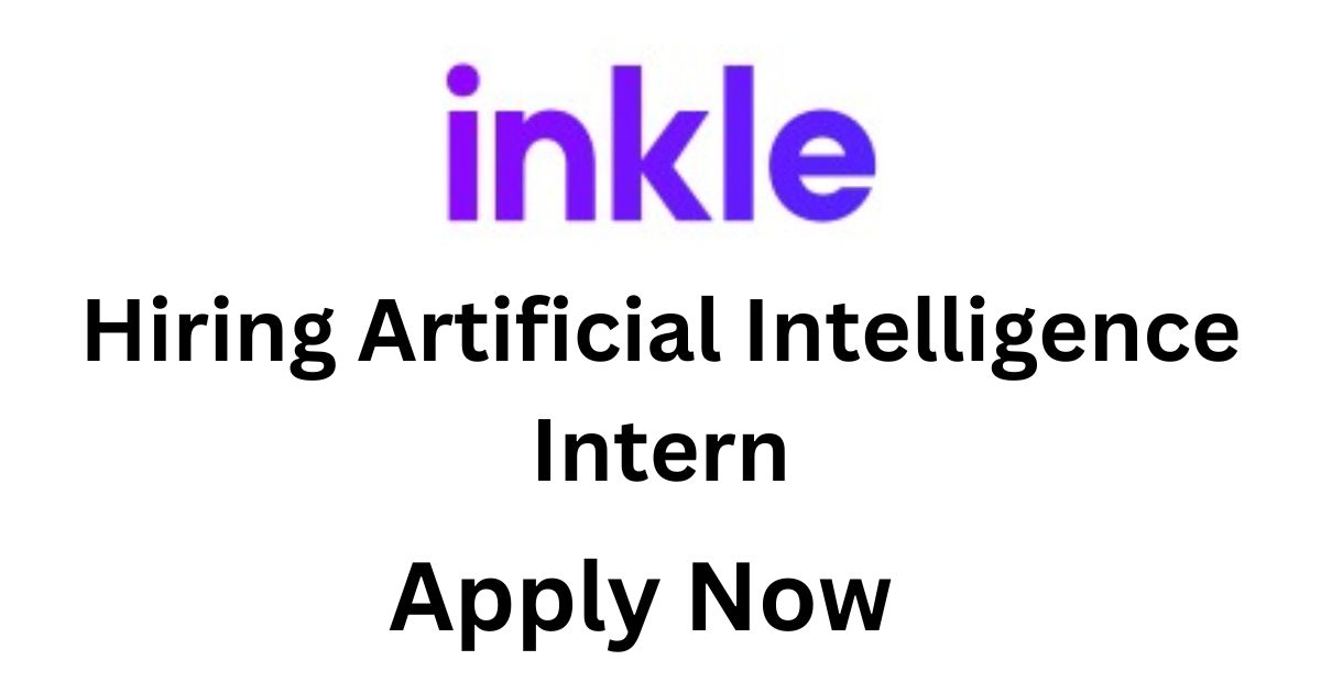 Inkle Hiring Artificial Intelligence Intern