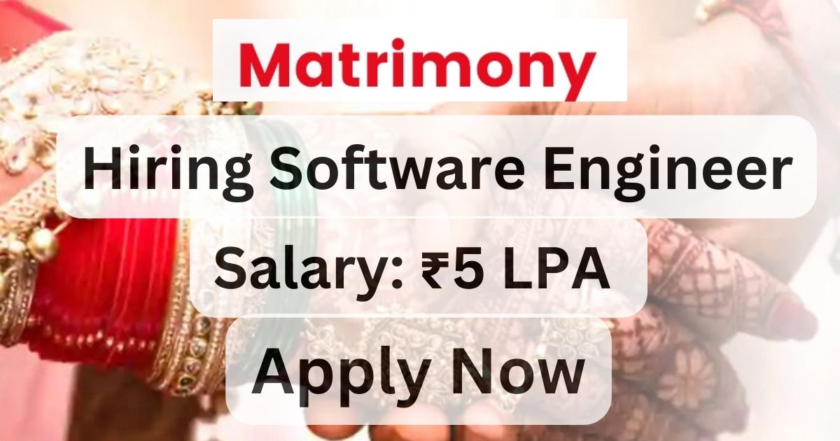 Matrimony Hiring Software Engineer