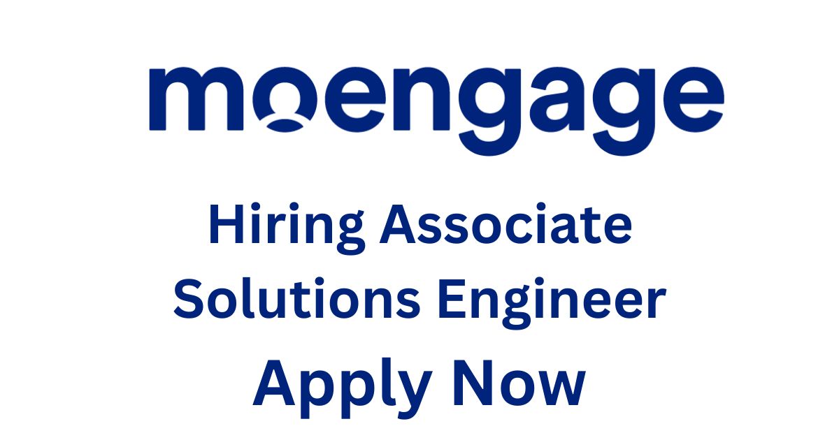 MoEngage Hiring Associate Solutions Engineer