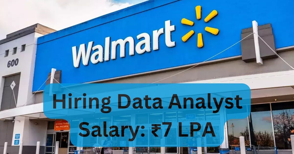 Walmart Hiring Data Analyst