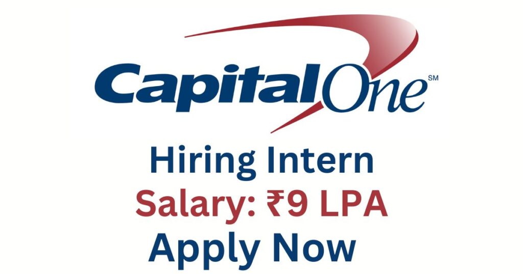 Capital One Hiring Intern | Apply Now