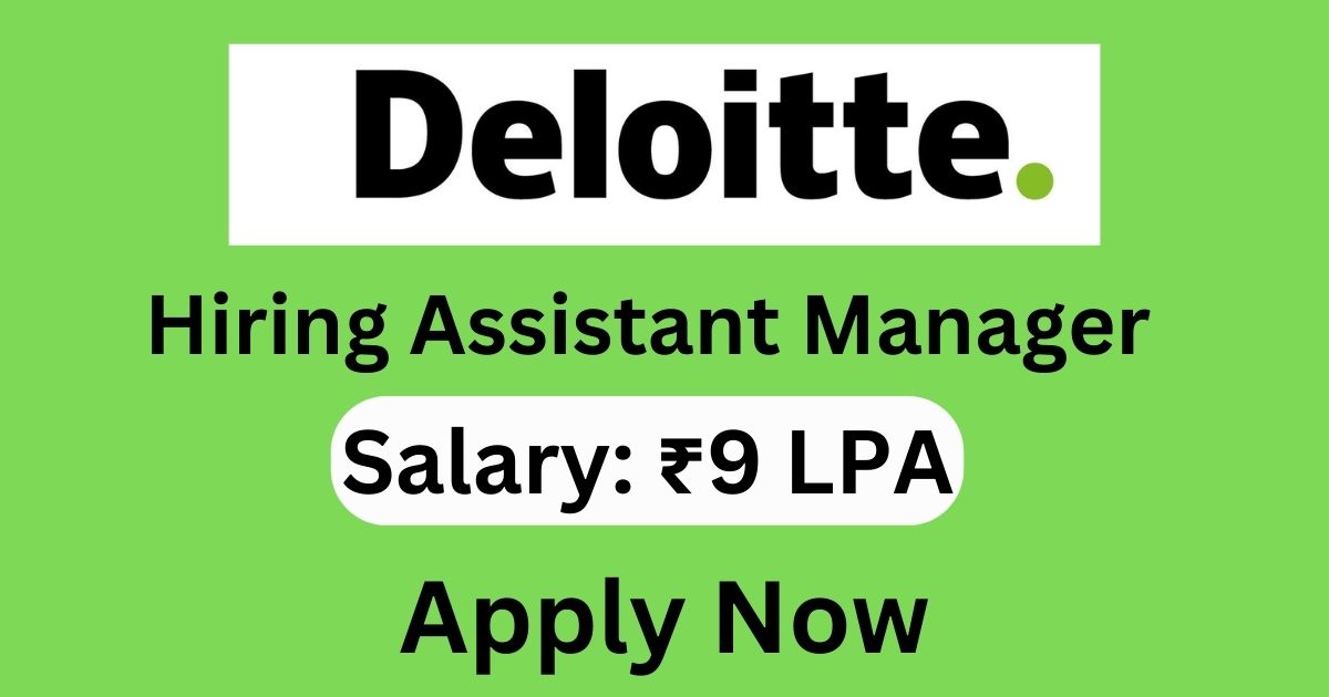Deloitte Hiring Assistant Manager