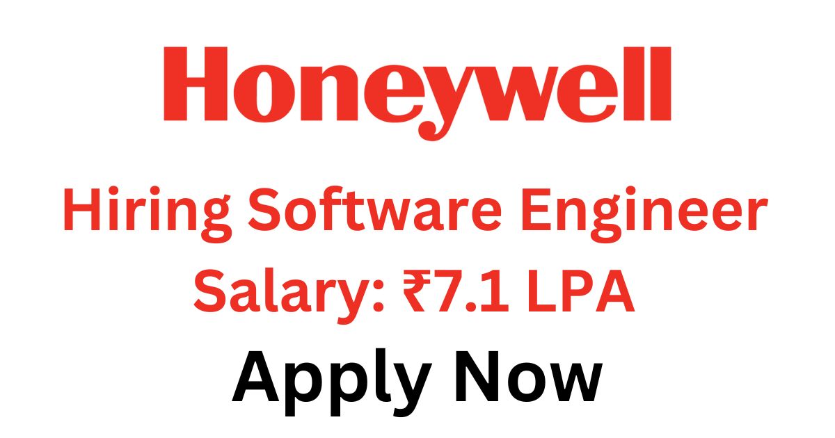 Honeywell Hiring Software Engineer