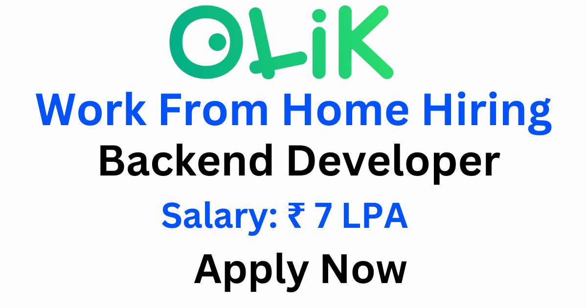 Olik Hiring Work From Home Backend Developer