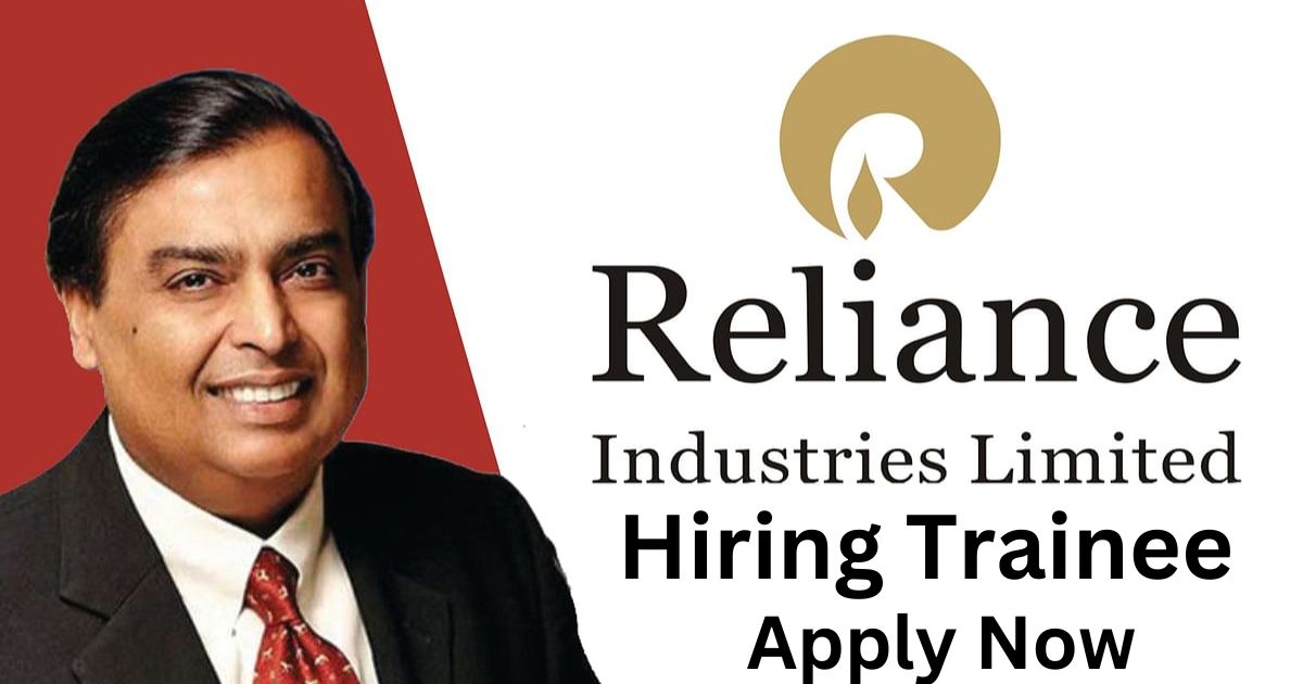Reliance Industries Hiring Field Executive Trainee