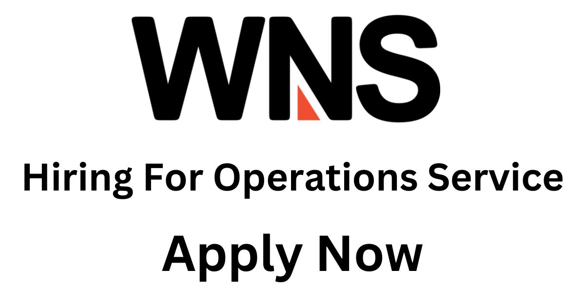 WNS Hiring Graduates For Operations Service