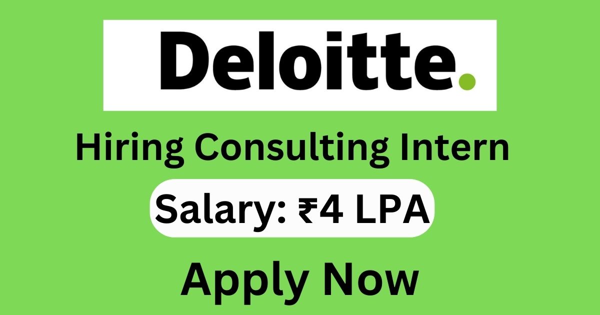 Deloitte Consulting Intern Hiring