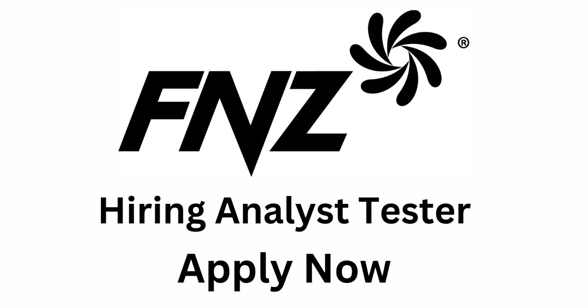 FNZ Group Hiring Analyst Tester