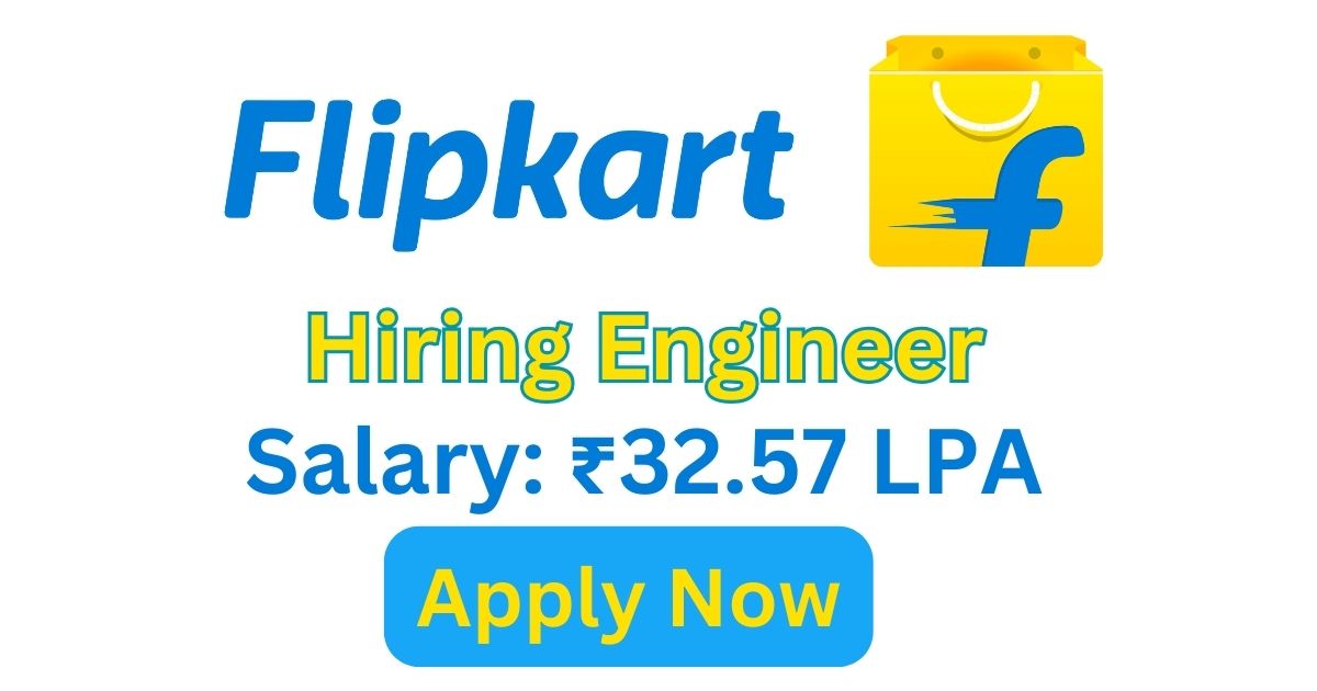 Flipkart Recruitment For Engineer