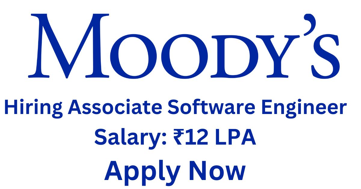 MOODYS Hiring Associate Software Engineer