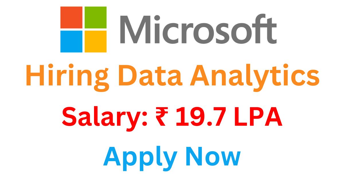 Microsoft Hiring For Data Analytics