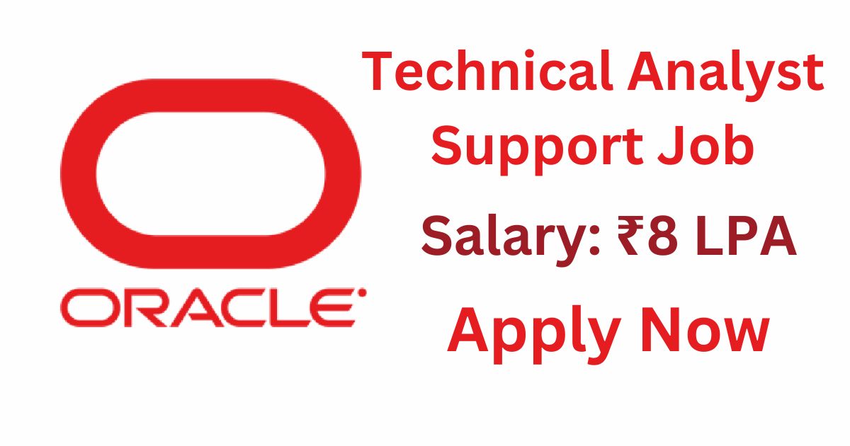 Oracle Recruitment For Technical Analyst Support