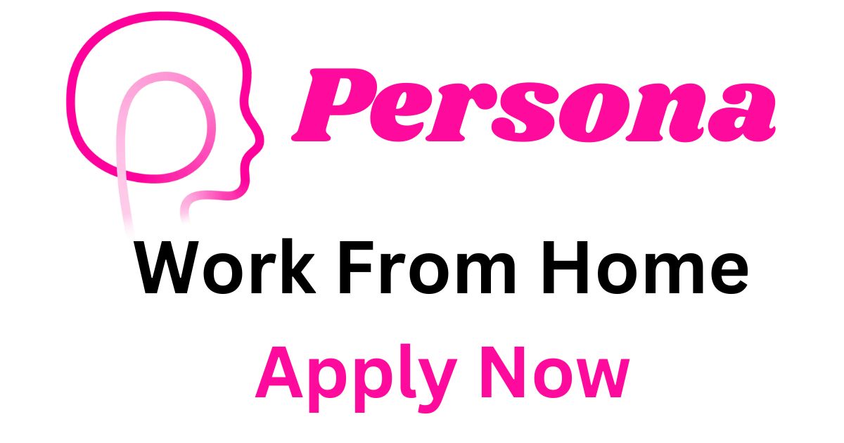 Persona WFH Hiring For Virtual Assistant