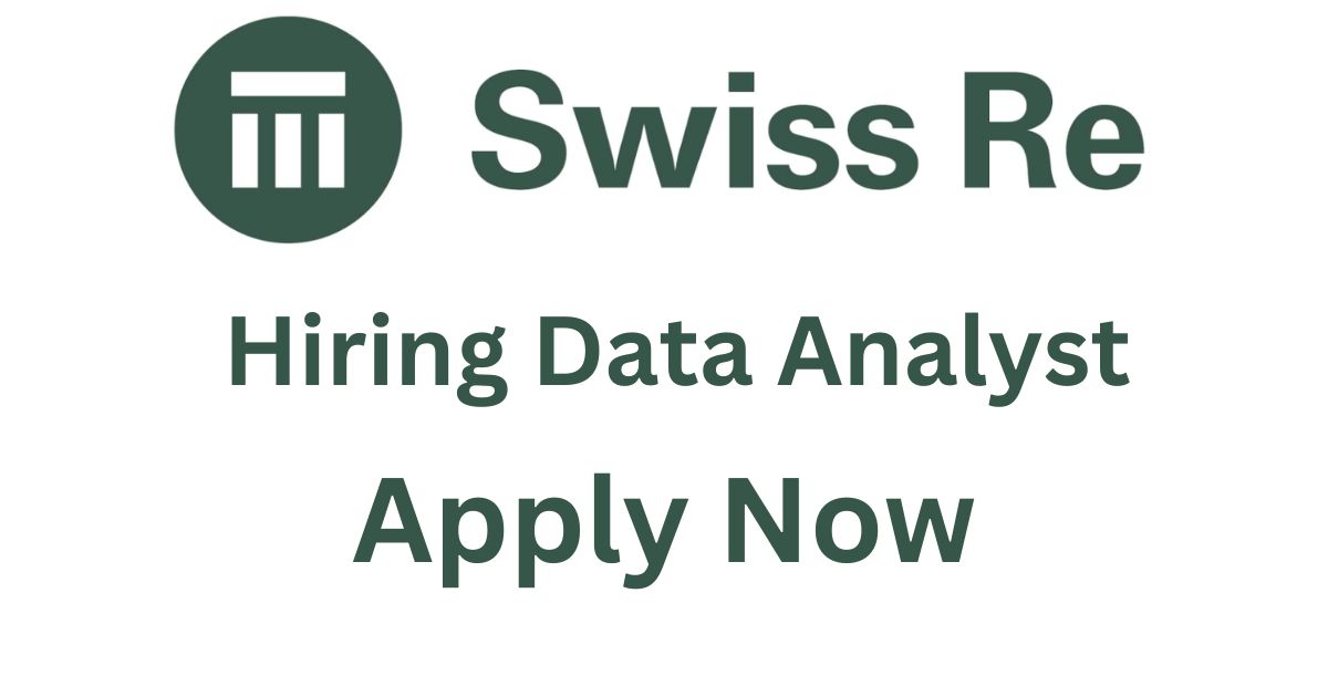 Swiss Re Hiring Data Analyst