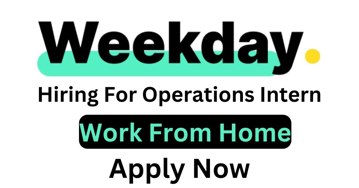 Weekday Work From Home Hiring For Operations Intern