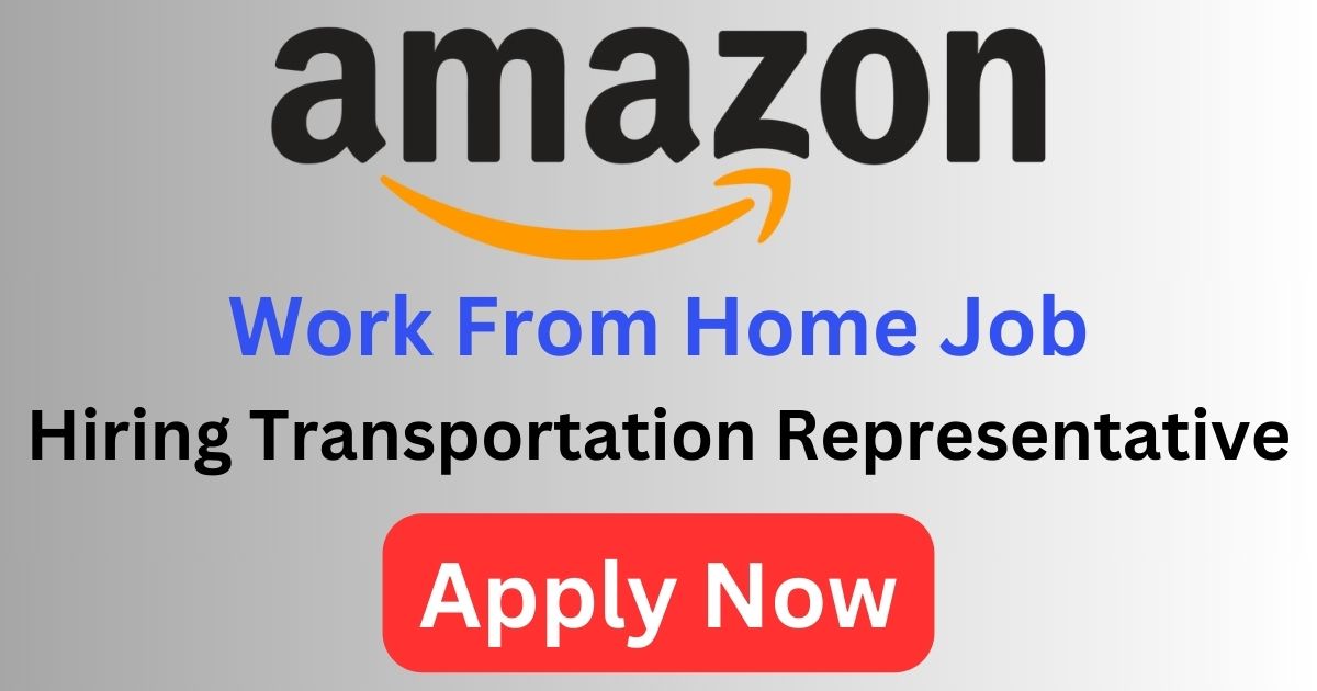 Amazon Hiring For Transportation Representative