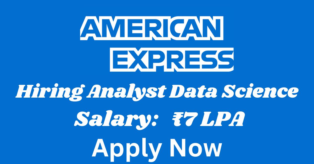 American Express Recruitment For Analyst Data Science