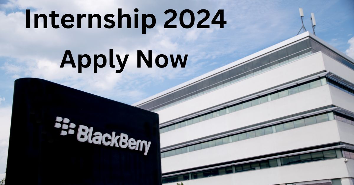 BlackBerry Internship 2024