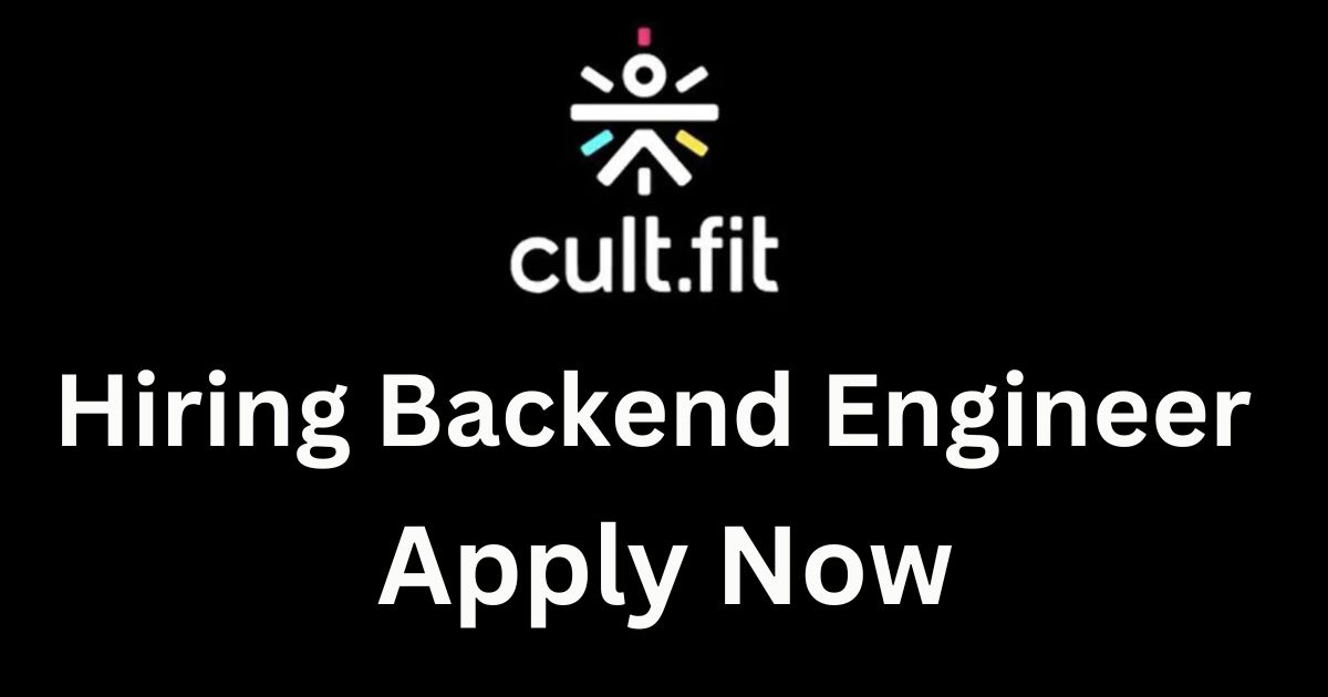 Cult.fit Hiring Backend Engineer