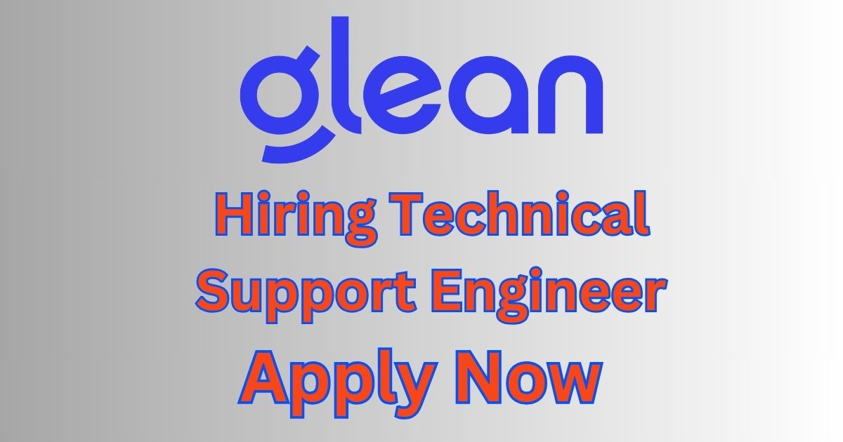 Glean Hiring Technical Support Engineer
