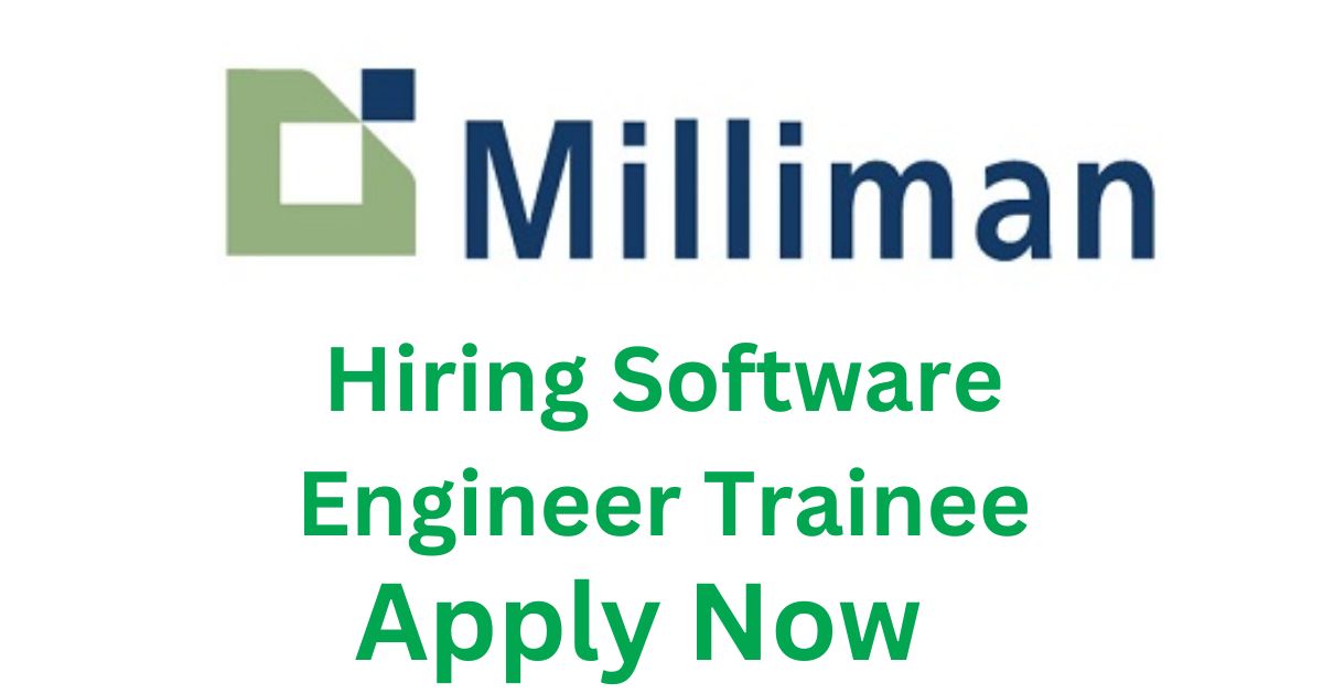 Milliman Hiring Software Engineer Trainee