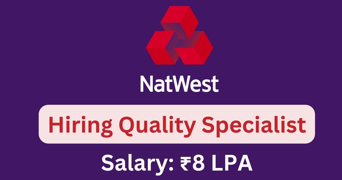 NatWest Hiring Quality Specialist