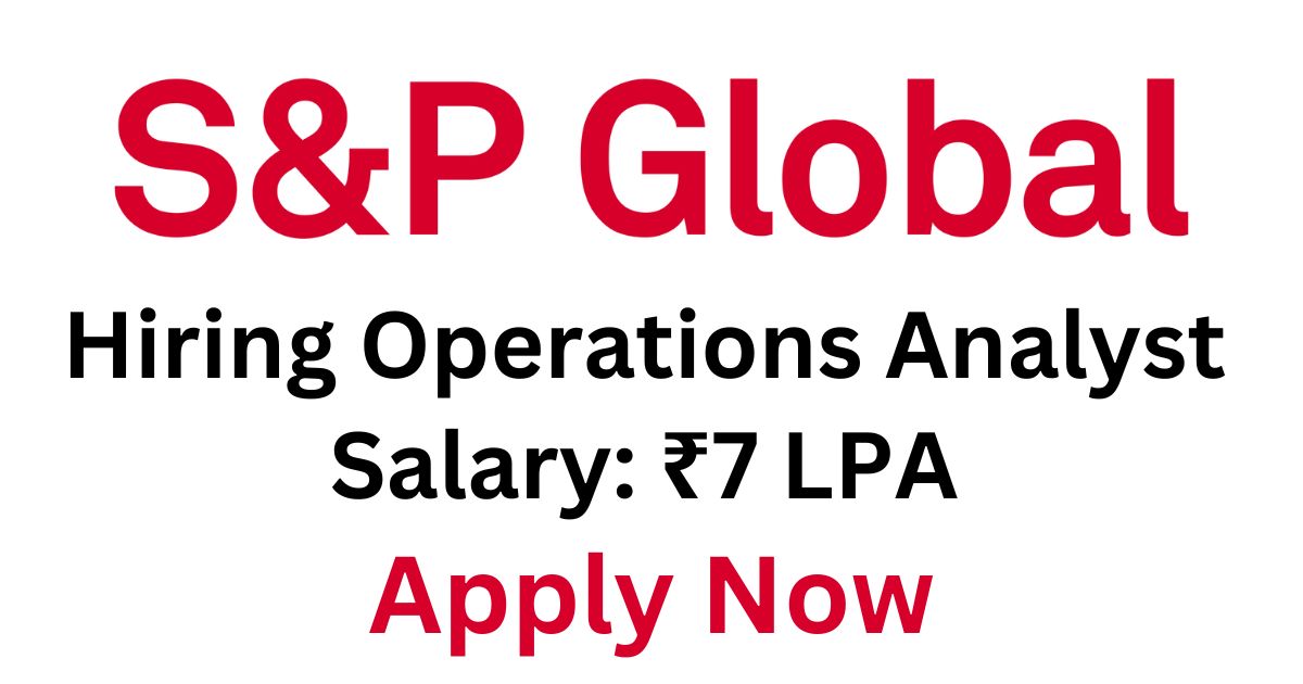 S&P Global Hiring Operations Analyst