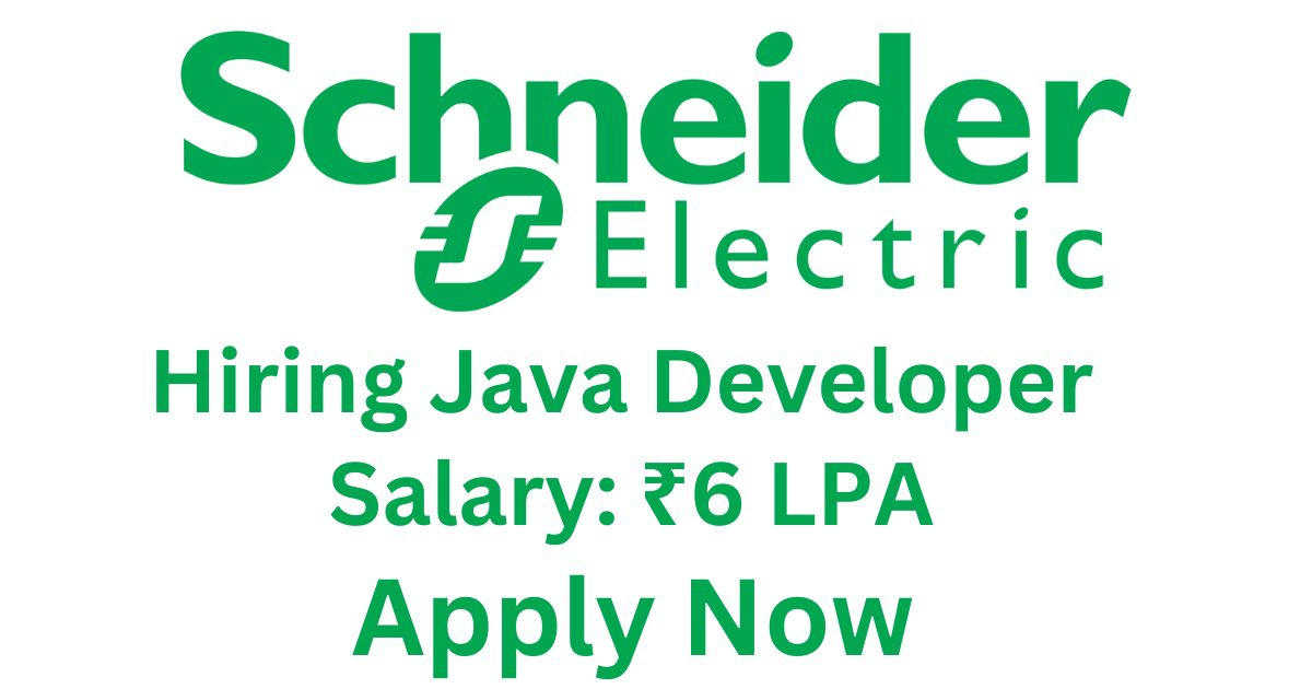 Schneider Electric Hiring For Java Developer