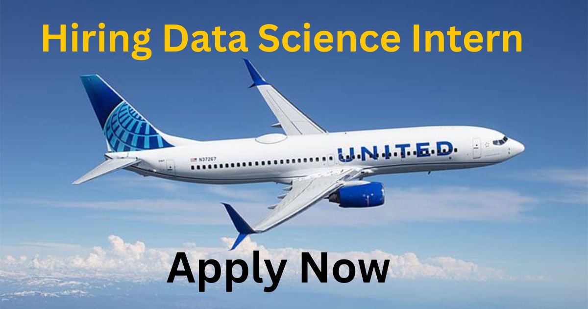 United Airlines Hiring Data Science Intern