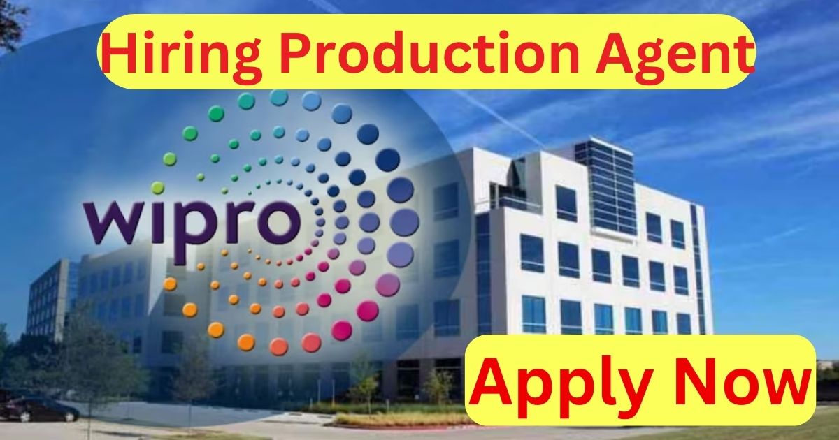 Wipro Recruitment For Production Agent