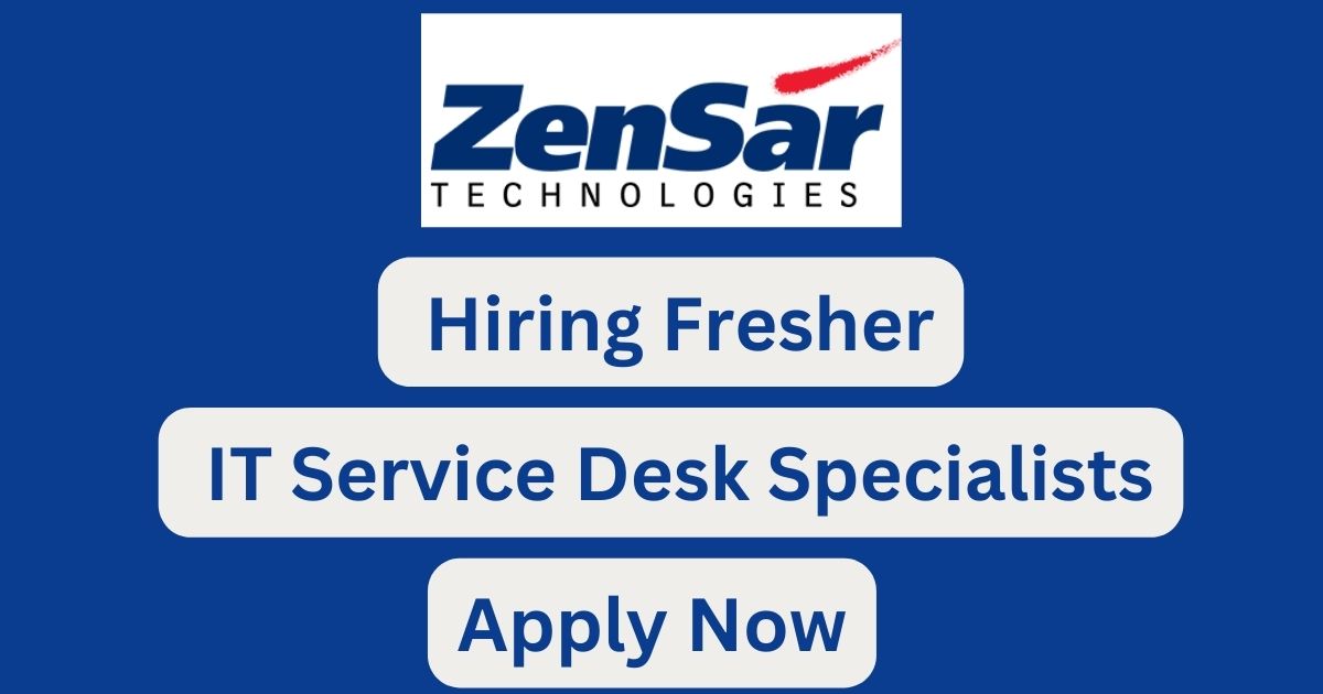 Zensar Technologies Hiring Freshers For IT Service Desk Specialists