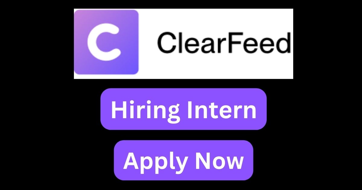 ClearFeed Hiring Software Engineering Intern